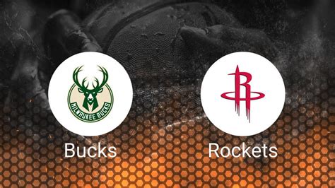 Predicting the Bucks vs. Rockets Game: Odds, Spread & Insights .